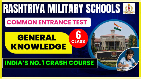 General Knowledge Course Class 6 [RMS]