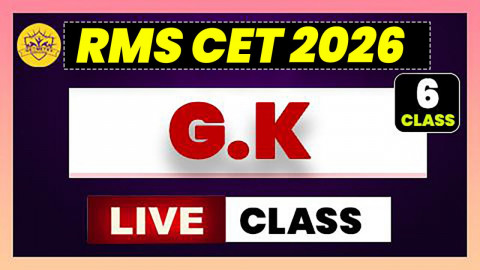 GK Live Class ( RMS CET 2026 - 6th Class )