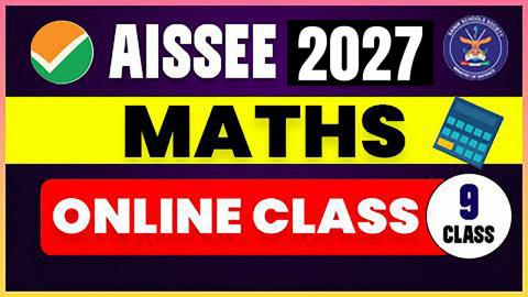 Maths Live Class (AISSEE 2027) - CLASS 9th