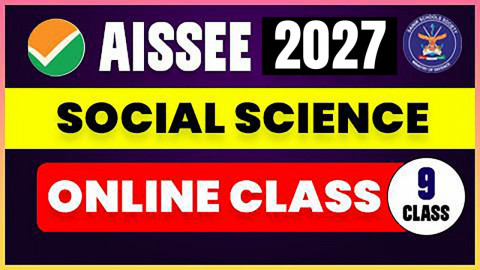 Social Science Live Class (AISSEE 2027) - CLASS 9th