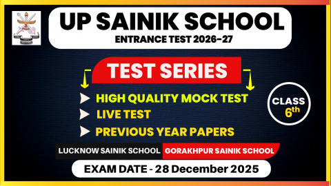 UP SAINIK SCHOOL MOCK TEST CLASS 6
