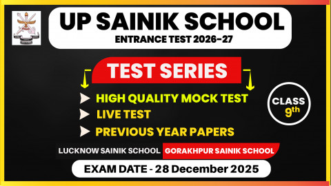 UP SAINIK SCHOOL MOCK TEST CLASS 9