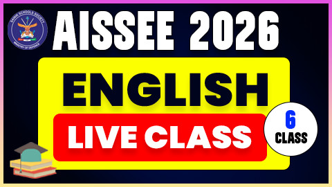 ENGLISH LIVE CLASS ( AISSEE 2026 - 6th Class )