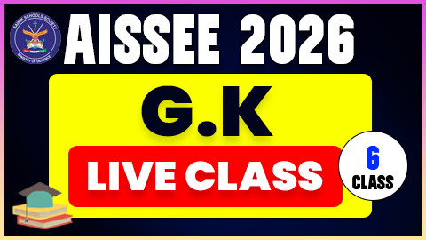 GK LIVE CLASS ( AISSEE 2026 - 6th Class )