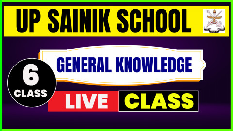 GK Live Class ( UPSS 2025 ) - Class VI