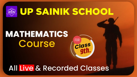UP SAINIK SCHOOL MATHEMATICS CLASS 9TH