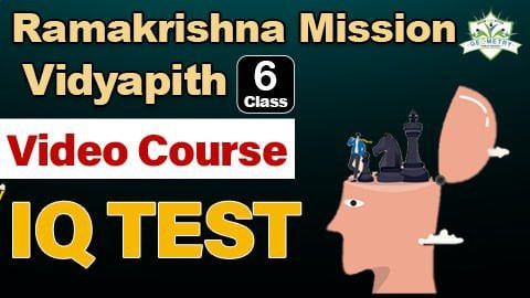 Ramakrishna Mission Vidyapith Reasoning Class - 6th