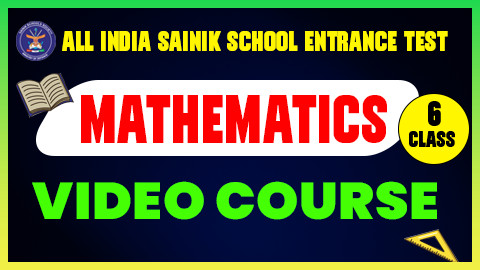 CLASS 6 (AISSEE) MATHEMATICS COURSE