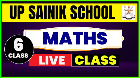 Maths Live Class (UPSS 2025) - Class VI