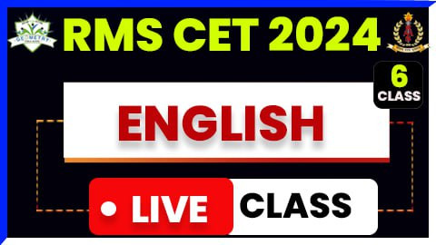 English Live Class ( RMS CET 2024 - 6th Class )
