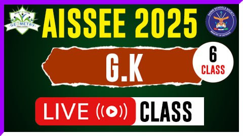 GK LIVE CLASS ( AISSEE 2025 - 6th Class )