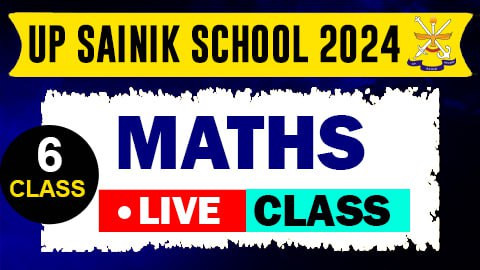 Maths Live Class ( UPSS 2024 ) - Class VI