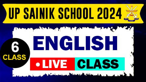 English  Live Class ( UPSS 2024 ) - Class VI