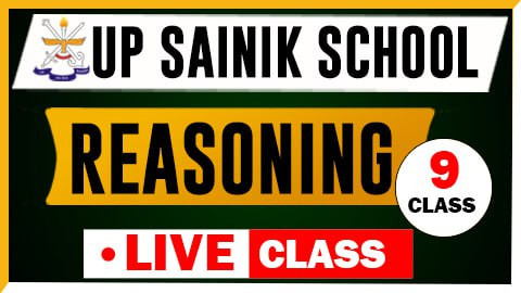 Reasoning Live Class ( UPSS 2024 ) - Class IX