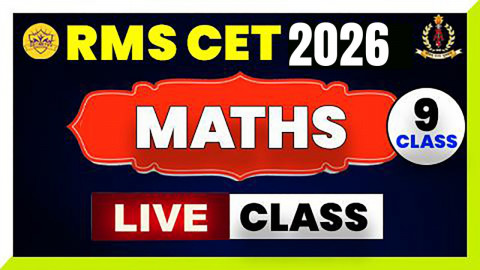 Maths Live Class ( RMS CET 2026 ) - Class 9th