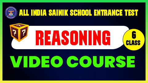 Class 6 (AISSEE) - INTELLIGENCE ( REASONING)