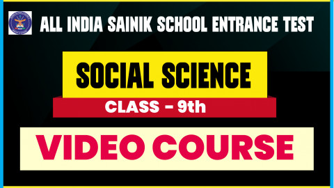 CLASS 9 (AISSEE) SOCIAL SCIENCE