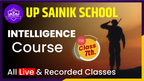 UP SAINIK SCHOOL INTELLIGENCE (REASONING) CLASS 7TH